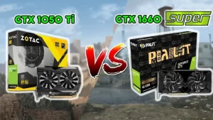 GTX 1050 Ti vs GTX 1660 Super